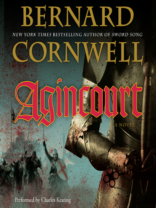 Title details for Agincourt by Bernard Cornwell - Available